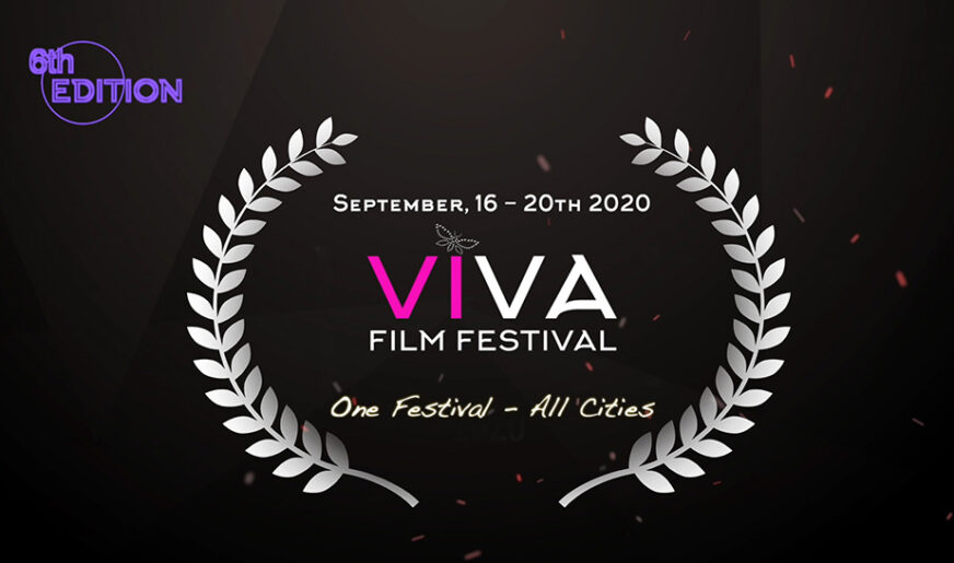 Call to filmmakers for submissions – Viva film Festival 2020